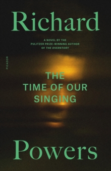 Image for The Time of Our Singing.