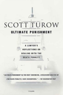Image for Ultimate Punishment: A Lawyers Reflections On Dealing With the Death Penalty.