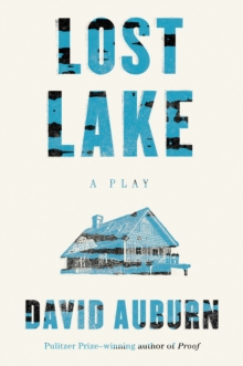 Image for Lost Lake: A Play