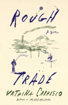 Image for Rough Trade: A Novel