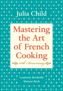 Image for Mastering the Art of French Cooking, Volume I