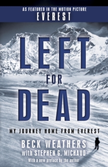 Image for Left for dead: my journey home from Everest