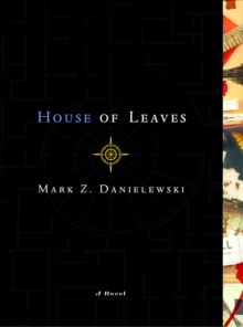 Image for House of Leaves : The Remastered Full-Color Edition