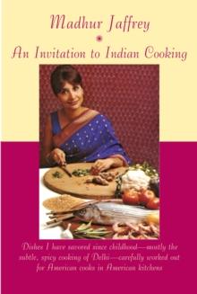 Image for An Invitation to Indian Cooking : A Cookbook