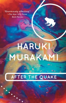 Image for After the Quake : Stories