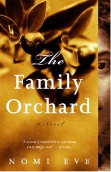 Image for The family orchard: a novel