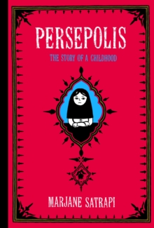 Image for Persepolis : The Story of a Childhood