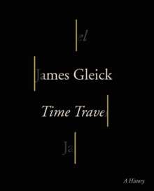 Image for Time Travel : A History
