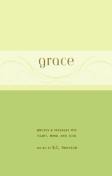 Image for Grace: Quotes & Passages for Heart, Mind, and Soul