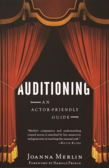 Image for Auditioning: an actor-friendly guide