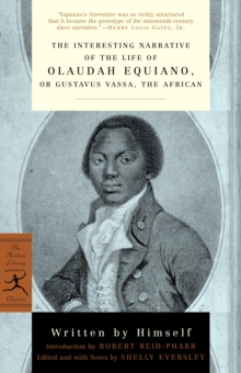 Image for The Interesting Narrative of the Life of Olaudah Equiano : or, Gustavus Vassa, the African