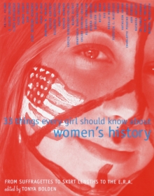 Image for 33 Things Every Girl Should Know About Women's History