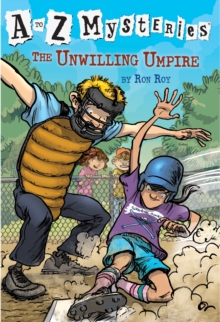Image for A to Z Mysteries: The Unwilling Umpire