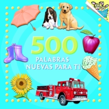 Image for 500 palabras nuevas para ti (500 Words to Grow On Spanish Edition)