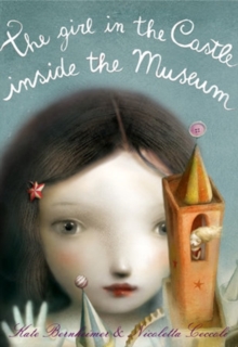 Image for The Girl in the Castle Inside the Museum