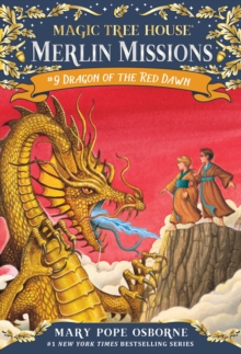Magic Tree House Merlin Mission #9