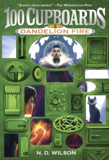 Image for Dandelion Fire (100 Cupboards Book 2)