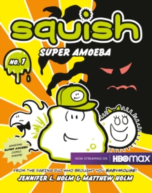 Image for Squish, super amoeba
