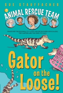 Image for Animal Rescue Team: Gator on the Loose!