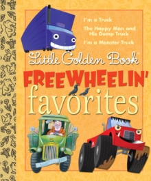 Image for Little Golden Book of Freewheelin' Favorites (3 Books-In-1)