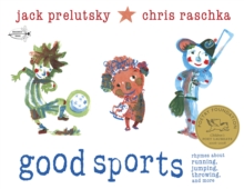 Image for Good Sports : Rhymes about Running, Jumping, Throwing, and More