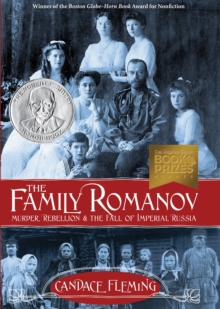 Image for The family Romanov  : murder, rebellion & the fall of Imperial Russia