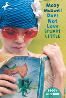 Image for Moxy Maxwell does not love Stuart Little