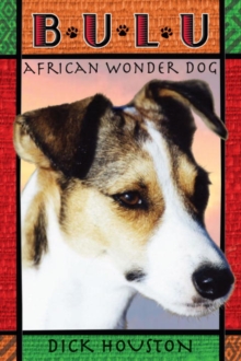 Image for Bulu: African Wonder Dog