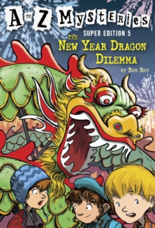 Image for to Z Mysteries Super Edition #5: The New Year Dragon Dilemma