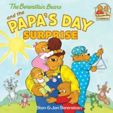 Image for The Berenstain Bears and the Papa's day surprise