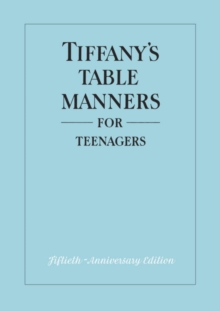 Image for Tiffany's table manners for teenagers