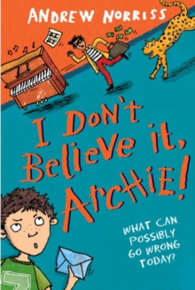Image for I Don't Believe It, Archie!