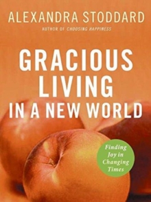 Image for Gracious Living in a New World