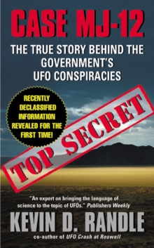 Image for Case MJ-12 : The True Story Behind the Government's UFO Conspiracies