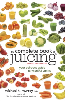 Image for The complete book of juicing