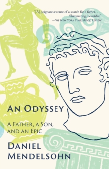 Image for Odyssey: A Father, a Son, and an Epic