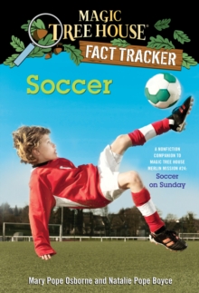Image for Soccer : A Nonfiction Companion to Magic Tree House Merlin Mission #24: Soccer on Sunday
