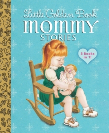 Image for Little Golden Book mommy stories