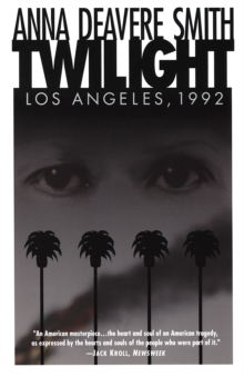 Twilight: Los Angeles, 1992