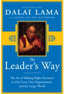 Image for Leader's Way: The Art of Making the Right Decisions in Our Careers, Our Companies, and the World at Large