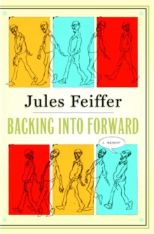 Image for Backing into forward: a memoir