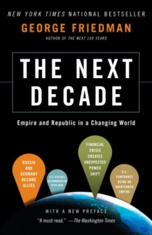 Image for The next decade: where we've been-- and where we're going