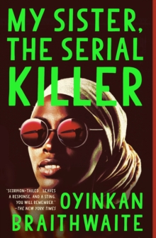 Image for My Sister, the Serial Killer: A Novel