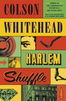 Image for Harlem Shuffle : A Novel