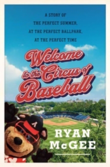 Image for Welcome to the Circus of Baseball