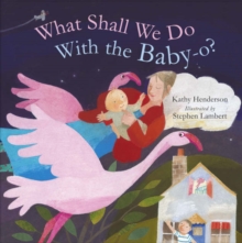 Image for What Shall We Do with the Baby-O?