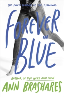 Image for Forever in Blue: The Fourth Summer of the Sisterhood