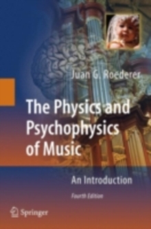 Image for The physics and psychophysics of music: an introduction
