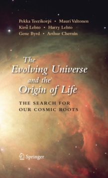Image for The Evolving Universe and the Origin of Life