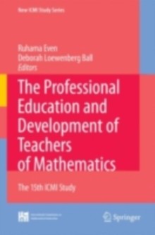 Image for The professional education and development of teachers of mathematics